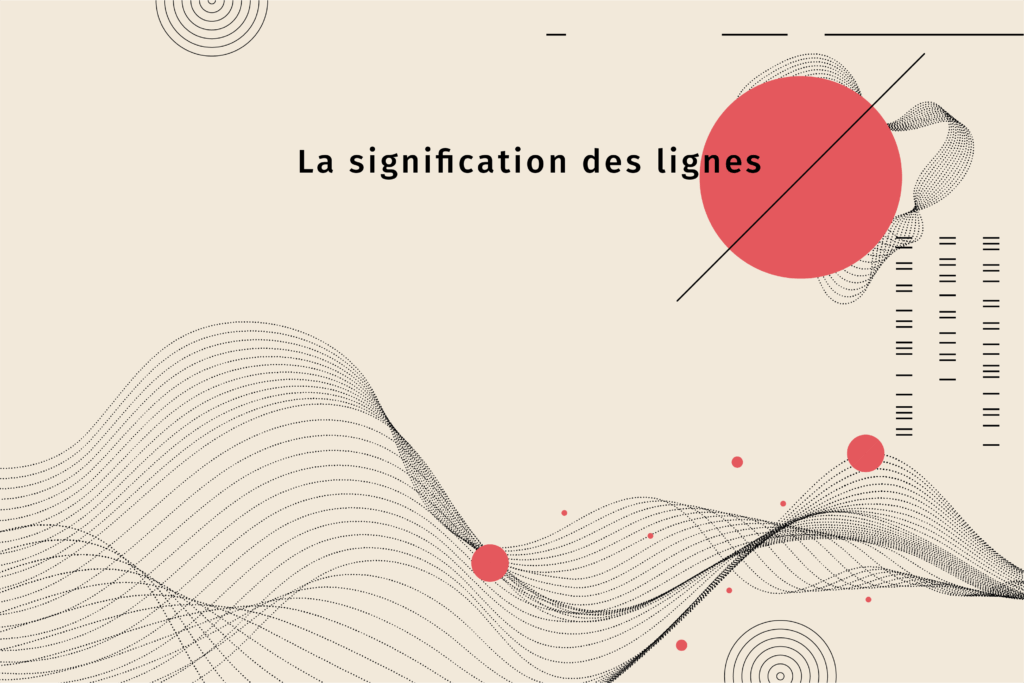 Signification des lignes